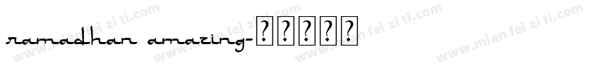 ramadhan amazing字体转换